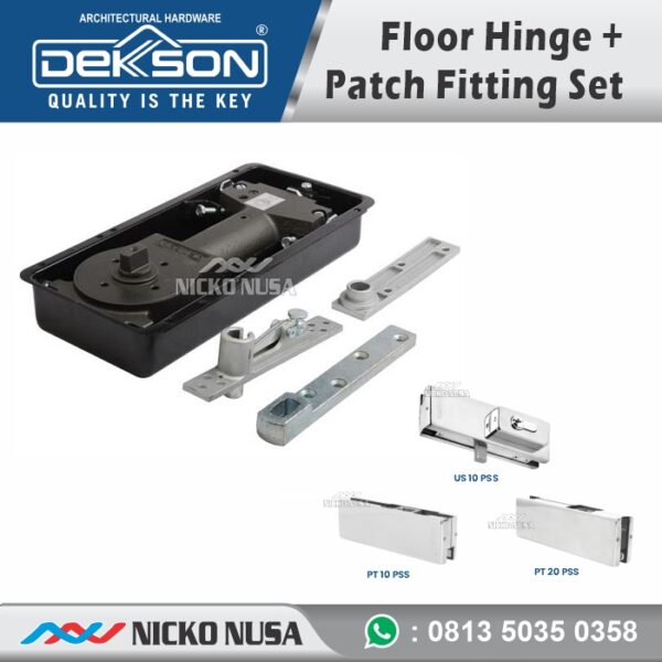 Paket Komplit Set Floor Hinge Dekkson FH 211+Patch Fitting Dekkson PSS